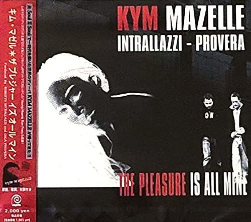 Kym Mazelle - THE PLEASURE IS ALL MINE - Japan CD