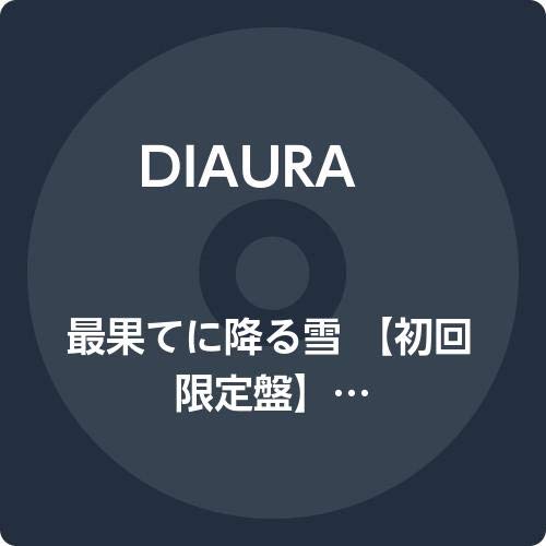 Diaura - Saihate Ni Furu Yuki (Type-A) - Japan  CD+DVD Limited Edition