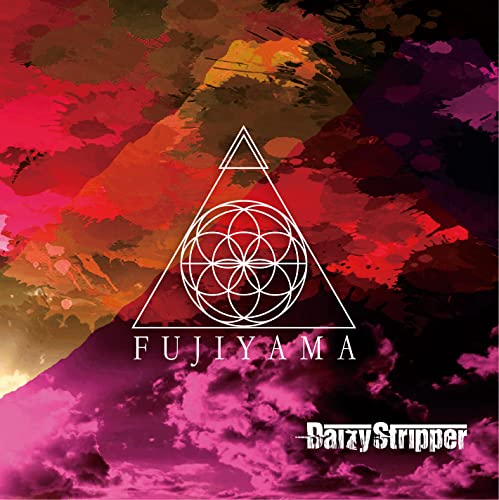 DaizyStripper - FUJIYAMA - Japan CD Regular Edition