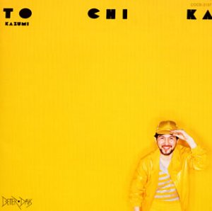 Kazumi Watanabe - To Chi Ka - Japan CD