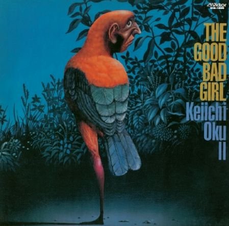 Oku Keiichi - THE GOOD BAD GIRL (+6) - Japan CD Bonus TrackLimited Edition
