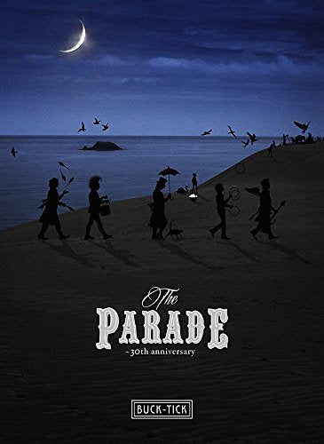 Buck-Tick - The Parade - 30Th Anniversary - - 2 DVD