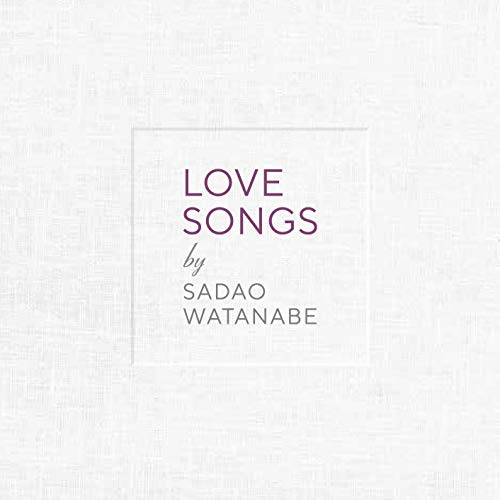 Sadao Watanabe - Love Songs - Japan CD