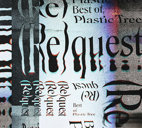 Plastic Tree - (Re)quest Best Of Plastic Tree - Japan  w/ Blu-ray, Limited Edition