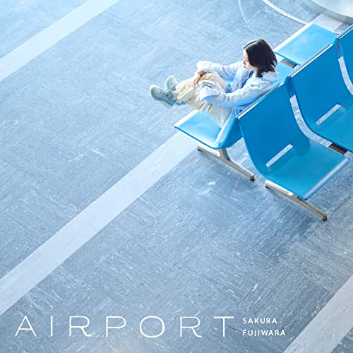 Sakura Fujiwara - AIRPORT - Japan CD