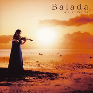 Tenma Atsuko - Balada‐Japan CD