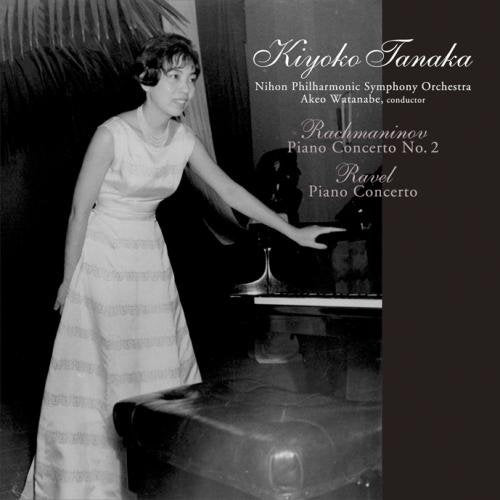 Tanaka Kiyoko - Rachmaninov: Pno Conc 2/Ravel: Pno - Japan CD