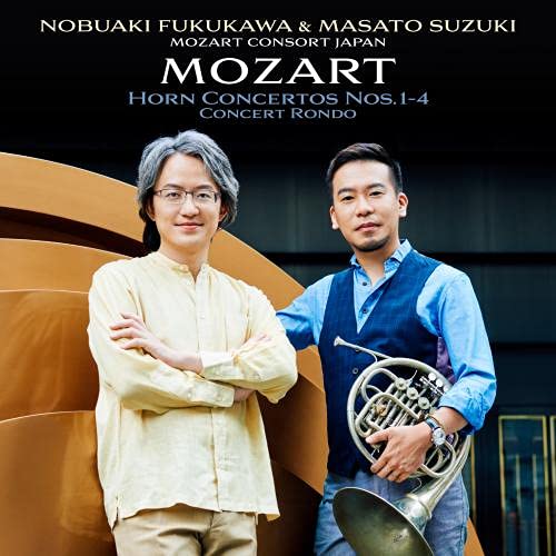 Nobuaki Fukukawa & Masato Suzuki - Mozart: Horn Concertos - Japan  UHQCD