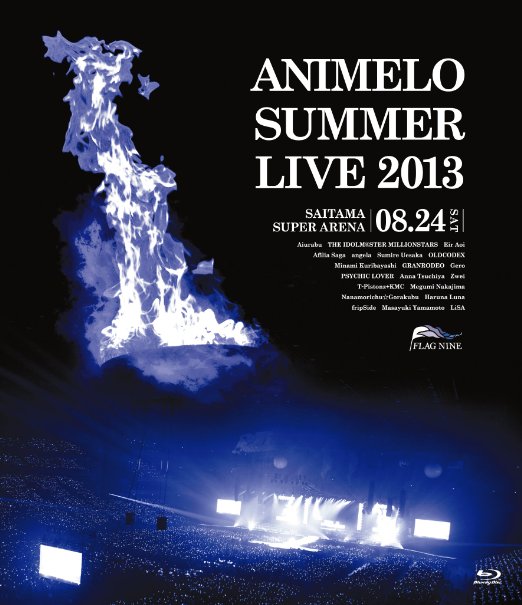 Animation - Animelo Summer Live 2013 -Flag Nine- 8.24 - Japan Blu-ray Disc