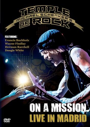 Michael Schenker'S Temple Of Rock - On A Mission - Live In Madrid