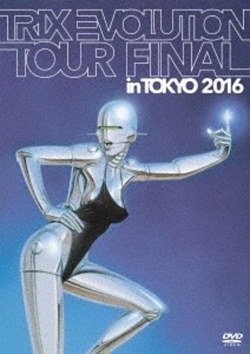 Trix - Trix Evolution Tour Final In Tokyo 2016