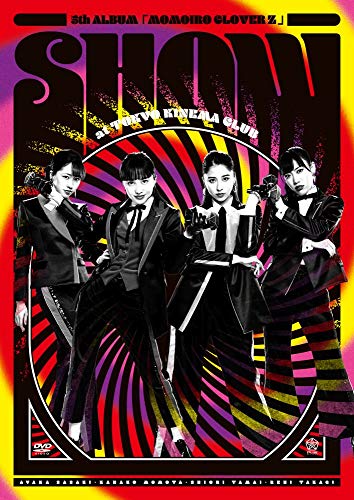 Momoiro Clover Z - 5Th Album Show At Tokyo Kinema Club Live - DVD+CD