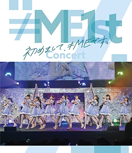 Animation - ME 1st Concert - Hajimemashite, ME Desu. - - Japan Blu-ray Disc