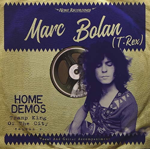 Marc Bolan (T.Rex) - Marc Bolan The Home Demos Vol.2 Tramp King Of The City - Japan  LP Record Limited Edition