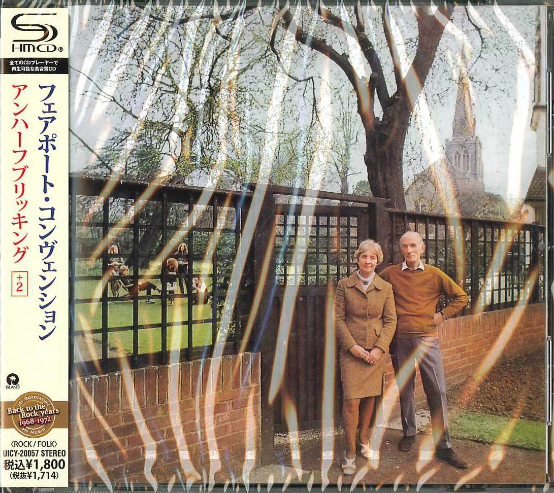 Fairport Convention - Unhalfbricking +2 - Japan  SHM-CD Bonus Track