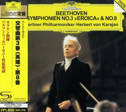 Herbert Von Karajan - Beethoven: Symphonies No.3 Eroica & No.8 - Japan  SHM-CD