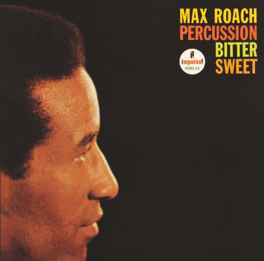 Max Roach - Percussion Bitter Sweet - Japan SHM-CD Limited Edition