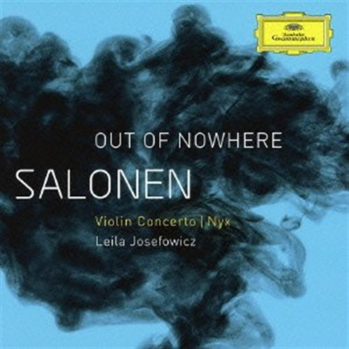 Esa-Pekka Salonen - Out Of Nowhere - SHM-CD