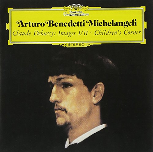 Arturo Benedetti Michelangeli - CLAUDE DEBUSSY: IMAGES I/II CHILDRENS CORNER - Japan CD