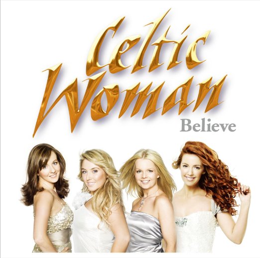 Celtic Woman - Believe - Japan CD
