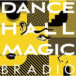 Bradio - DANCEHALL MAGIC - Japan CD
