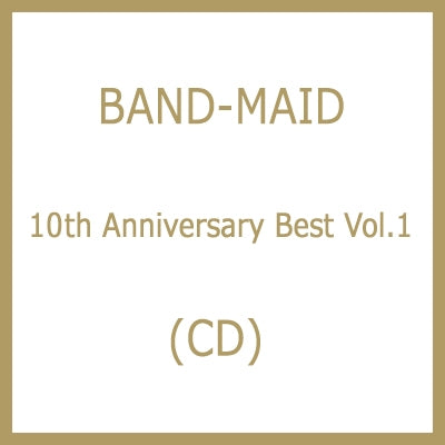 Band-Maid - 10th Anniversary Best Vol.1 - Japan CD