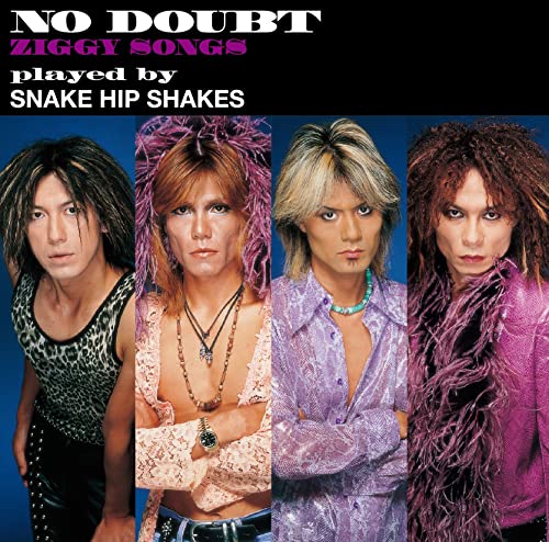 Snake Hip Shakes - No Doubt-Ziggy Songs - Japan  UHQCD