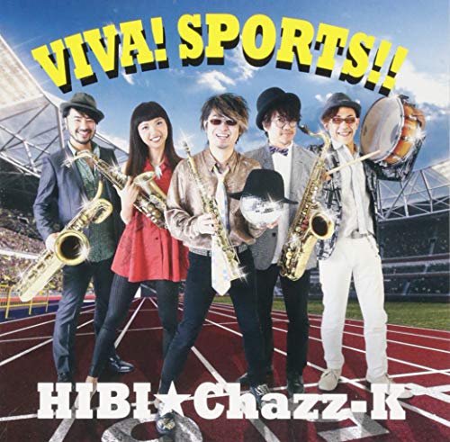 Hibi Chazz-K - Hibi Chazz-K Viva! Sports!! - Japan  CD
