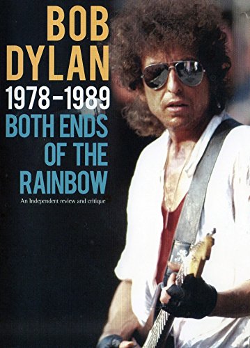 Bob Dylan - Bob Dylan: 1978-1989 - Both Ends Of The Rainbow