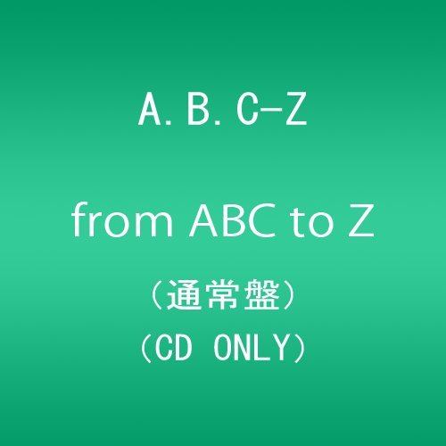 A.B.C-Z - From Abc To Z - Japan  2 CD Bonus Track