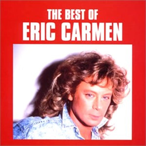 Eric Carmen - The Best Of Eric Carmen - Japan CD