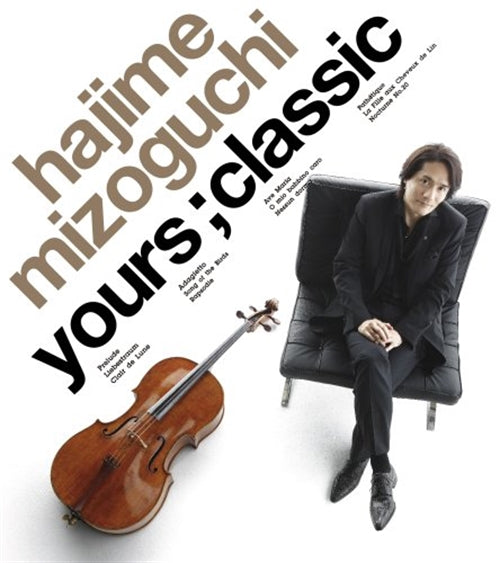 Hajime Mizoguchi - Yours;Classic - Japan CD