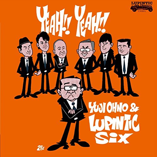 Yuji Ohno & Lupintic Six - Yeah!! Yeah!! - Japan  Blu-spec CD2