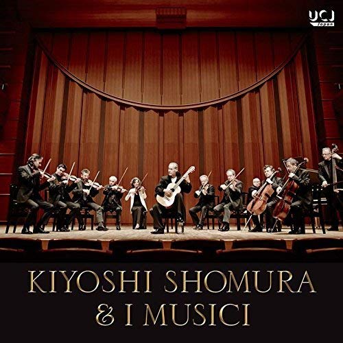 Kiyoshi Shomura - Kiyoshi Shomura & I Musici -Yume No Kyoen- - SHM-CD