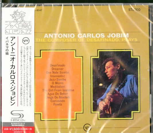 Antonio Carlos Jobim - The Composer Of Desafinado. Plays (Release year: 2016) - Japan  SHM-CD