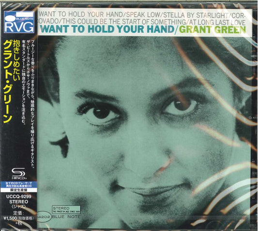 Grant Green - I Want To Hold Your Hand (Release year: 2016) - Japan  SHM-CD Limited Edition