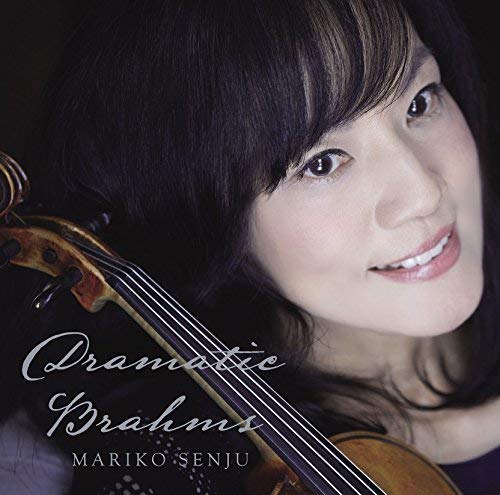 Mariko Senju - Brahms: Violin Sonatas - Japan  SHM-CD
