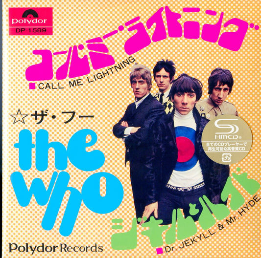 The Who - Call Me Lightning / Dr. Jekyll & Mr. Hyde - Japan  7inch Mini LP SHM-CD Limited Edition