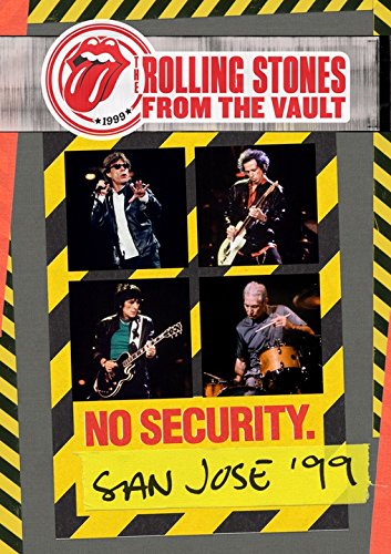 The Rolling Stones - From The Vault: No Secutiry - San Jose 1999