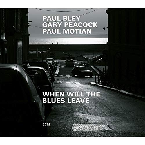 Paul Bley - When Will The Blues Leave - Japan CD