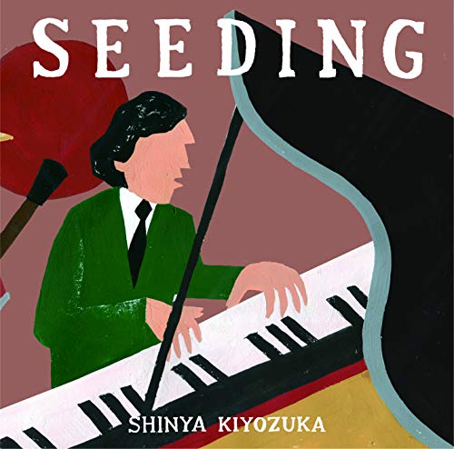 Shinya Kiyozuka - Seeding - Japan CD