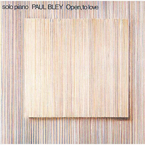 Paul Bley - Open. To Love - UHQCD Limited Edition