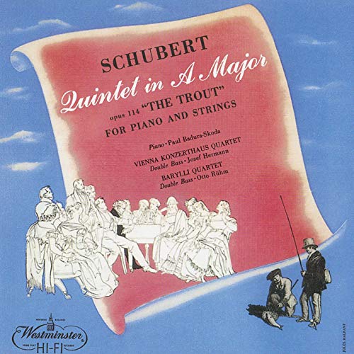 Paul Badura-Skoda - Schubert: Piano Quintet In A. Op.114. D.667 - Japan  UHQCD Limited Edition