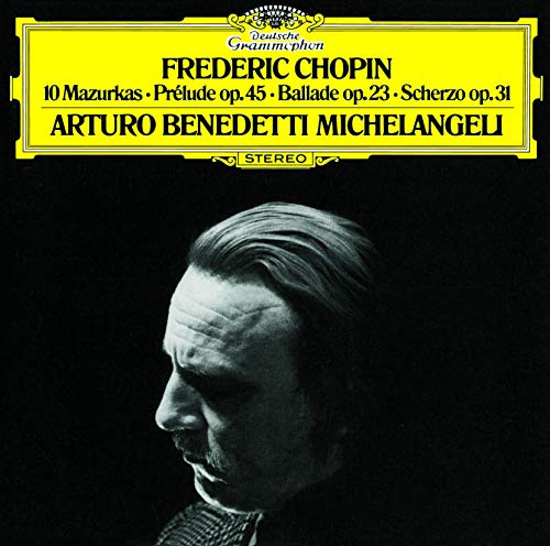 Arturo Benedetti Michelangeli - Chopin: 10 Mazurkas; Prelude Op.45; Ballade Op.23; Scherzo Op.31 - Japan  UHQCD Limited Edition