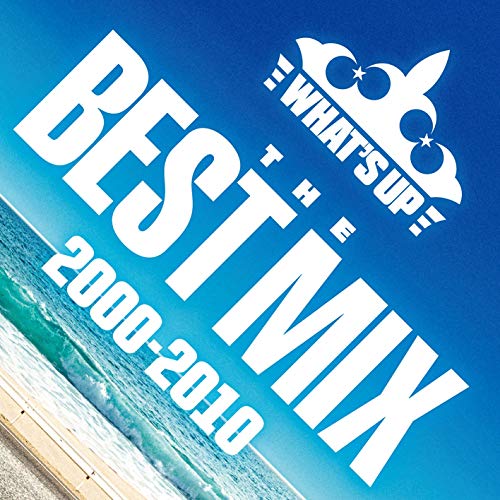 V.A. - What'S Up -The Best Mix 2000-2010- - Japan  CD Limited Edition