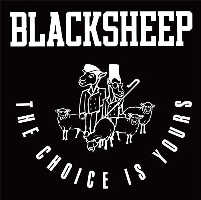 Black Sheep - The Choice Is Yours/Yes - Japan 7inch Single Record