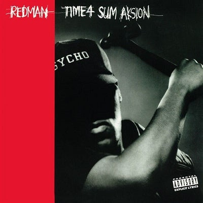Redman - Time 4 Sum Aksion/Rated "R" - Japan 7inch Single Record