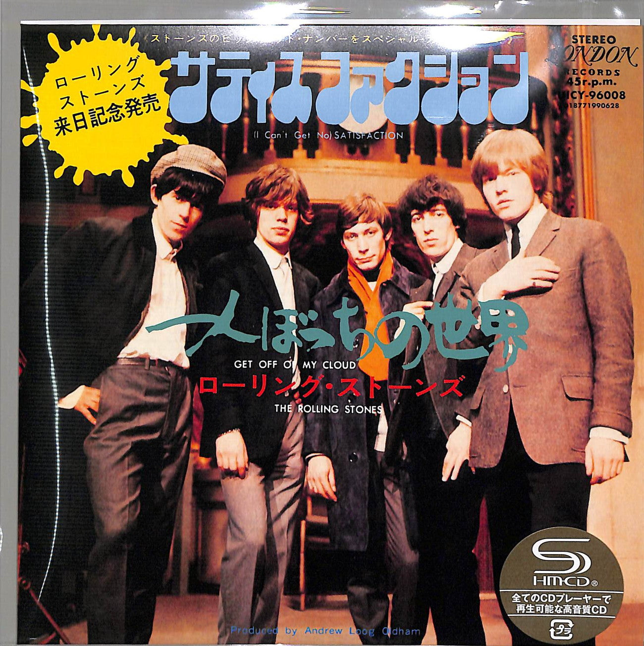 The Rolling Stones - (I Can'T Get No) Satisfaction / Get Off My Cloud - Japan  7inch Mini LP SHM-CD Limited Edition