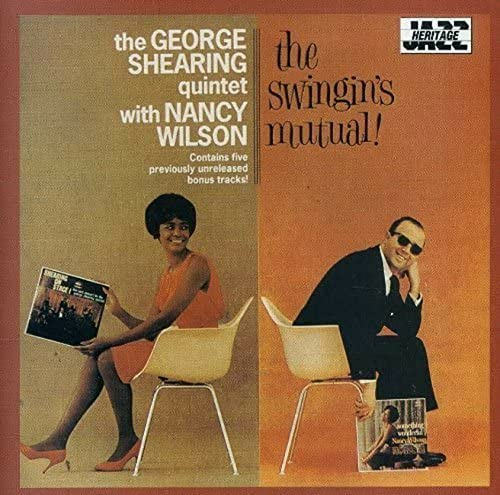 Nancy Wilson & George Shearing - The Swingin'S Mutual! - Japan  CD Limited Edition