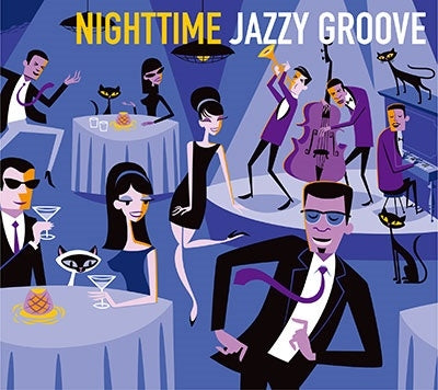 Various Artists - NIGHTTIME JAZZY GROOVE - Japan SHM-CD